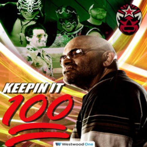 Juventud Guerrera returns, plus RAW breakdown, Heyman in London , UFC - Keepin It 100 With Konnan - EP 2