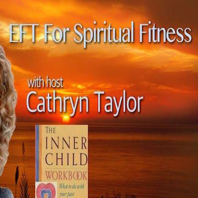 EFT for spiritual fitness Show 18