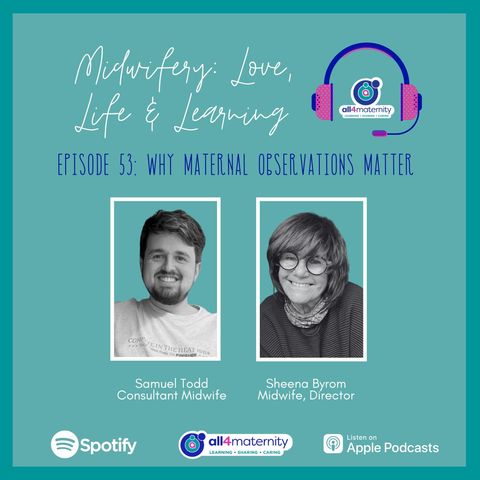 53: Why Maternal Observations Matter