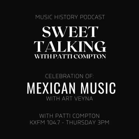 Episode 97 - Mexican Music