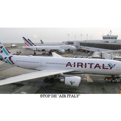 "AIR ITALY"  C'EST FINI à partir du 25/02/2020