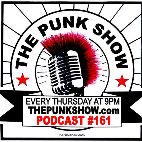 The Punk Show #161 - 06/02/2022