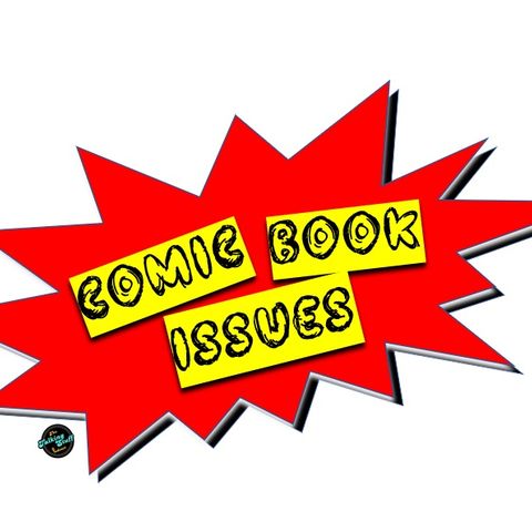 Comic Book Issues III: Getting Ready for San Diego Comic Con