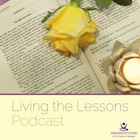 Lessons 341-365- Living the Lessons Podcast
