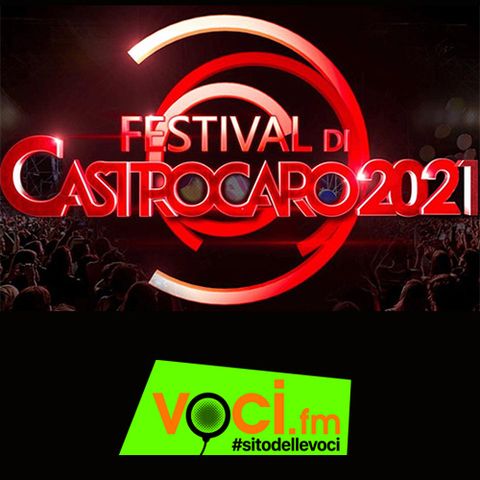 Clicca PLAY per Festival di Castrocaro 2021, alla scoperta di nuove voci della musica italiana