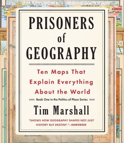 Prisoners of Geography - Simple Review
