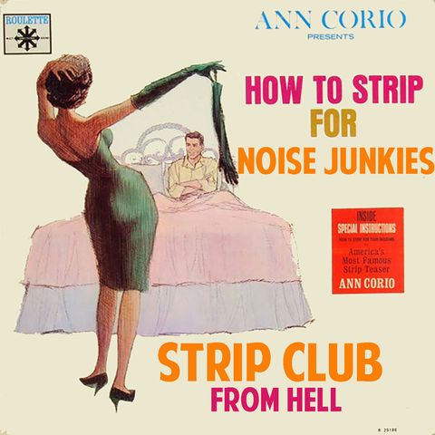 NOISE JUNKIES - Strip Club from Hell