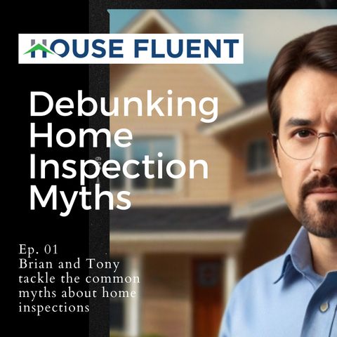 House-Fluent-Inspections-Home-Inspection-Myths