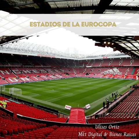 Los 11 estadios de la Euro 2020 21