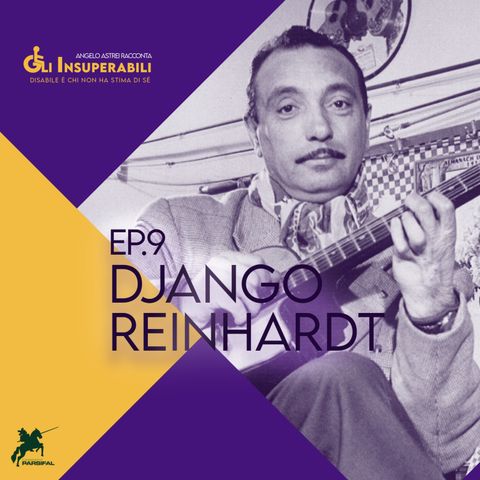 Django Reinhardt - Gli insuperabili ep.9