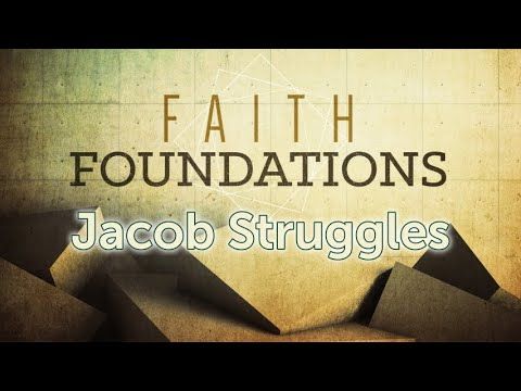 Sermon_ Jacob Struggles
