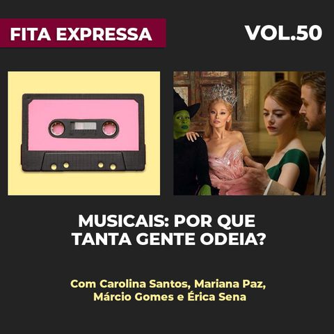 #50 Musicais: Por que tanta gente odeia?