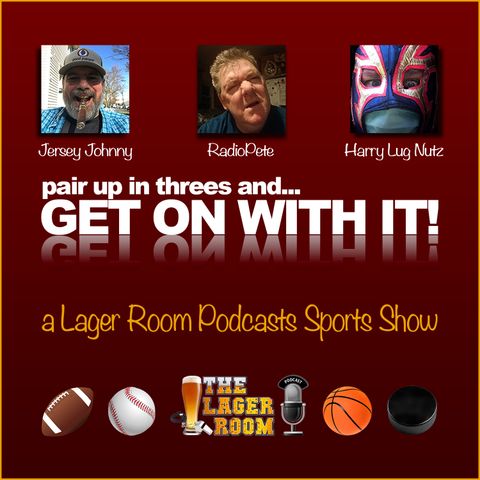 Get On With It! Sports Podcast - Episode 157
