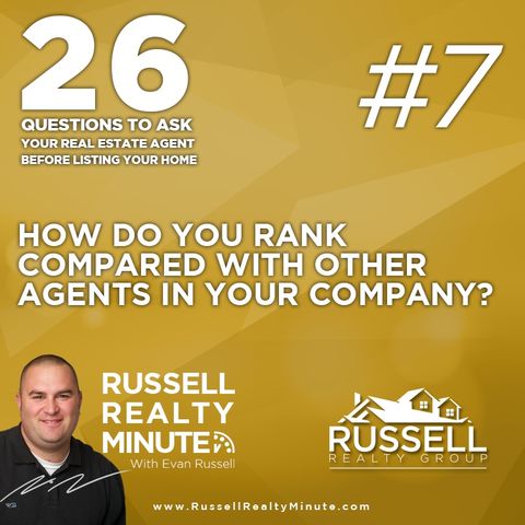 How do you rank compared with other agents in your company?
