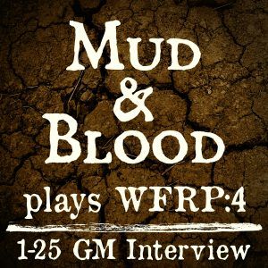 WFRP 1-25: GM Interview