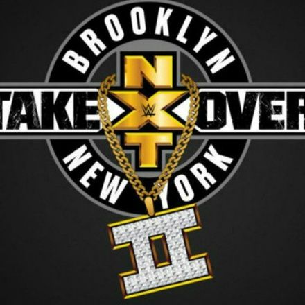 Wrestling (Unwrapped) 2 the MAX:  NXT Takeover Brooklyn 2 Review