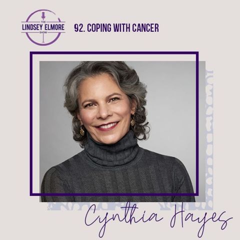 Coping with cancer | Cynthia Hayes