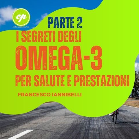 La nuova frontiera degli Omega-3 (Masterclass Parte 2)