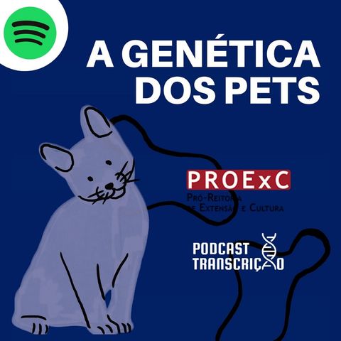 A Genética dos Pets- Episódio 09