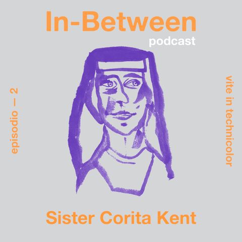 Episodio 2 - Sister Corita Kent
