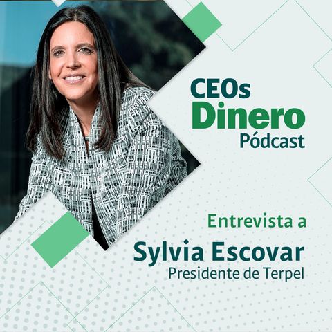 Sylvia Escovar, líder de Terpel, aborda el liderazgo empresarial femenino en el pódcast CEOs