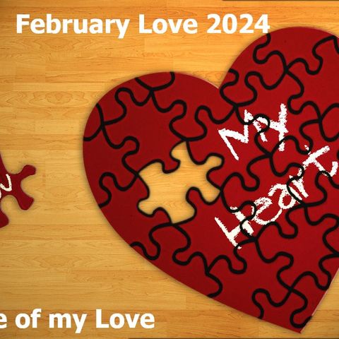 02/13/2024 Love Jones, Piece of my Love