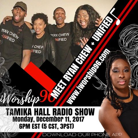 (Part One) Ryan Chew + Unified with Tamika Hall Radio Show