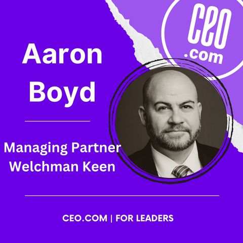 Welchman Keen Managing Partner Aaron Boyd