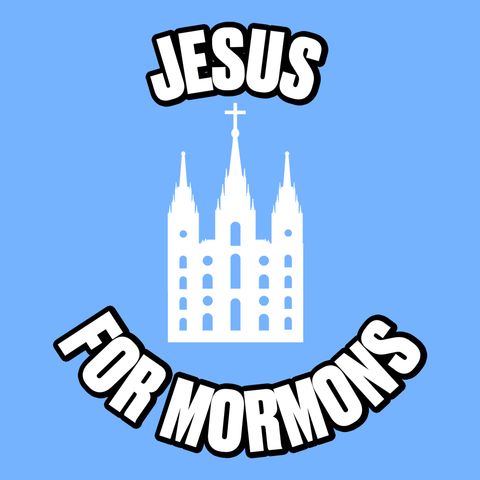 Jesus for Mormons #12: Poisoned 'Spiritual Well', and the 'Mental Rental'