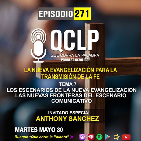 QCLP-6. Los escenarios de Nueva evangelizacion y las nuevas fronteras del escenario comunicativo