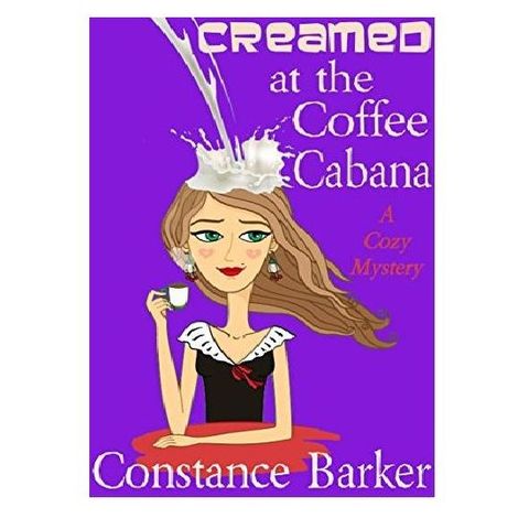 Creamed at the Coffee Cabana By Constance Barker Narrated By Angel Clark
