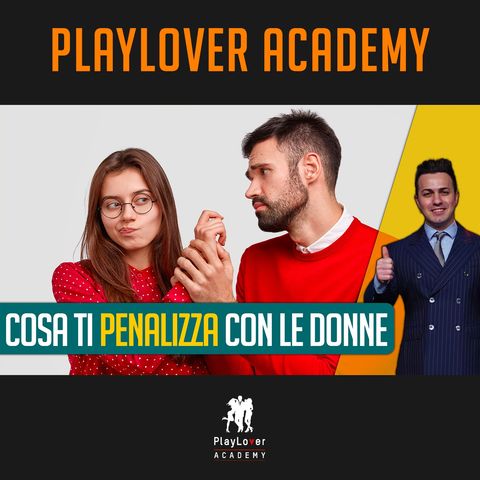 1665 - Cosa ti penalizza con le donne