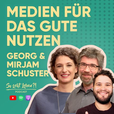 18 Jahre beim ORF waren meine Ausbildung für unser neues Medienhaus | Georg & Mirjam Schuster | #14