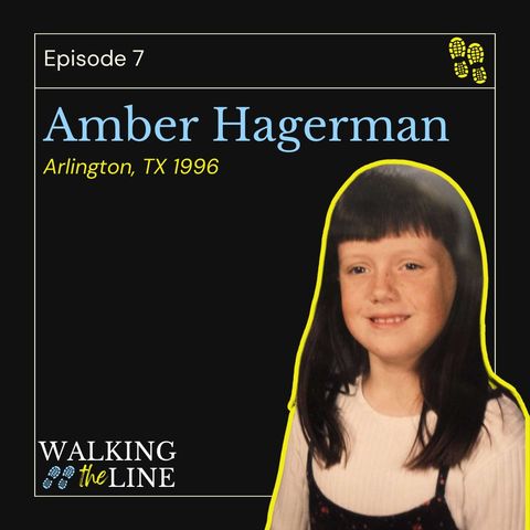 Episode 7: Amber Hagerman