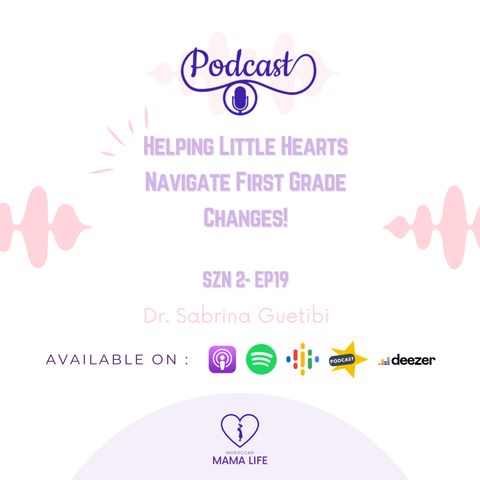 Helping little hearts navigate first grade changes!