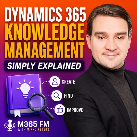 Dynamics 365 Knowledge Management - Simply Explained