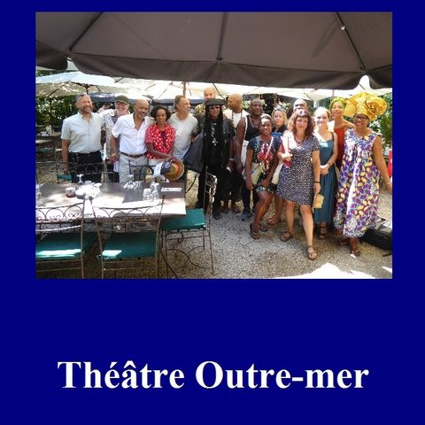 Théâtre Outre-mer - Entretien Off 2017