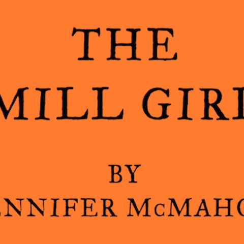 The Mill Girl: 46