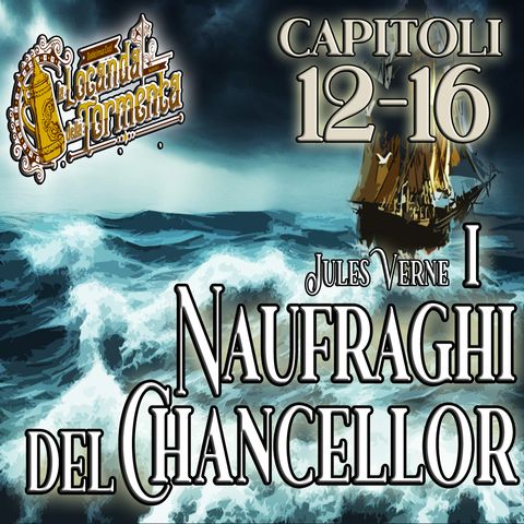 Audiolibro I Naufraghi del Chancellor - Capitoli 12-16 - Jules Verne