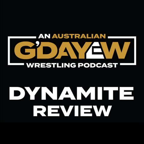AEW Dynamite Review (25/05/23): "Claudio & Yuta vs Lucha Bros" ROH Tag Titles match