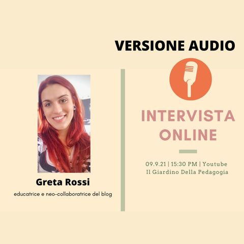 Intervista Online  Greta Rossi (Educatrice)