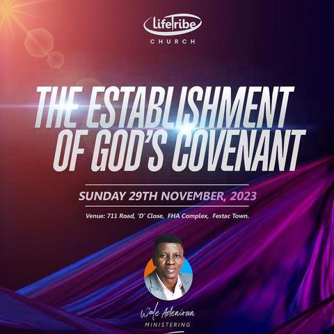 The Establishment Of God's Covenant 29102023