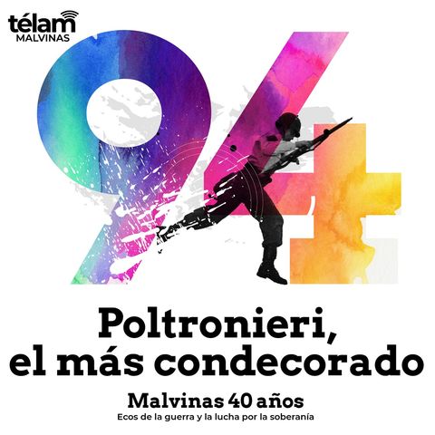 94 – Poltronieri, el más condecorado