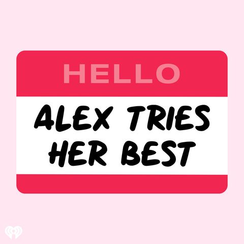 Alex Tries Dating