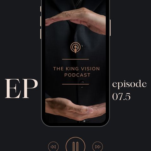KVP- 7.5 What is King Vision?