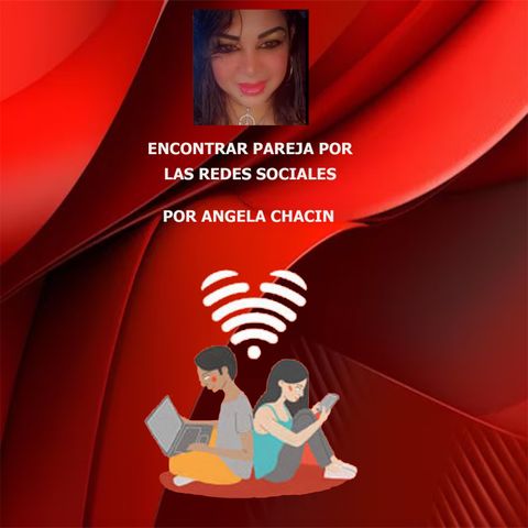 ENCONTRAR PAREJA POR LAS REDES SOCIALES