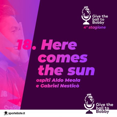 Here comes the sun