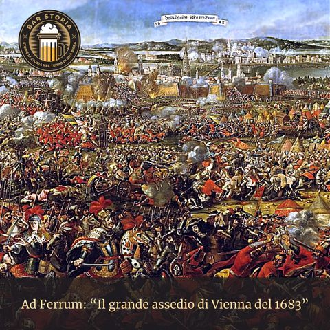 Ad Ferrum - L'assedio di Vienna del 1683