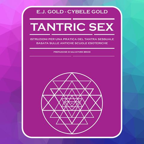 Episodio 14 - Tantric Sex di E.J. e Cybele Gold