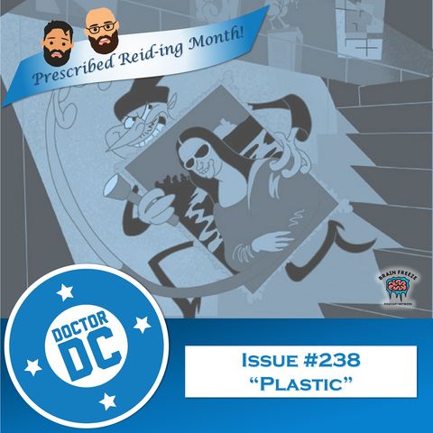 Issue #238 - “Plastic”